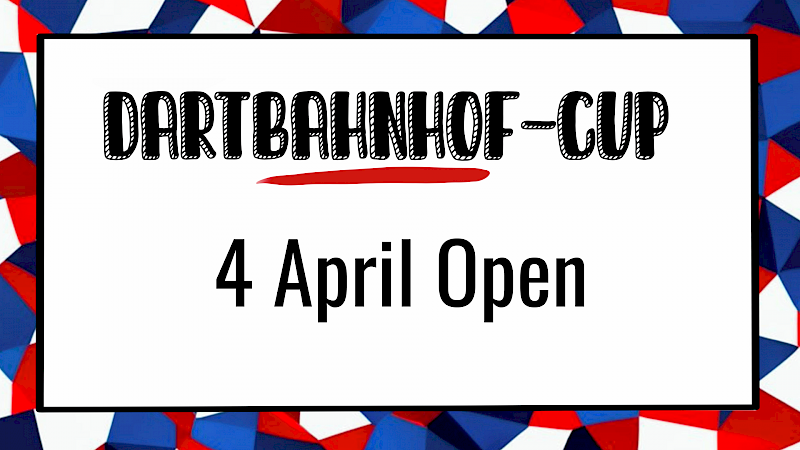 Dartbahnhof-Cup | 4 Mai Open